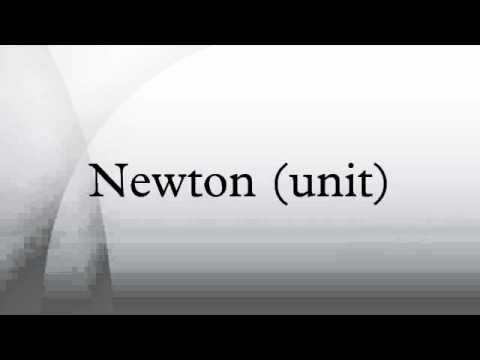 Newton (unit) - YouTube