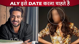 Khatron Ke Khiladi Made In India Fame Aly Goni Wants To Date Someone Else | Details Inside