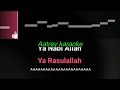 Assalamualaika Ya Rasulallah ( Lirik & Karaoke)