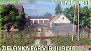 Hofbau Zeitraffer ZIELONKA | LS25 | +Savegame Download