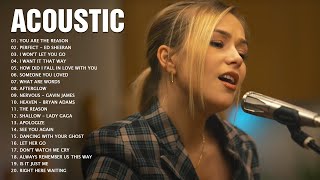 Acoustic 2022 - Best English Acoustic Songs Of All Time - Popular Love Songs Acoustic Cover