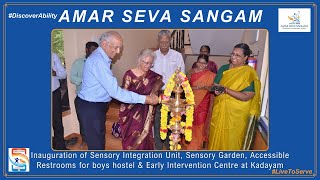 Inauguration of the Sensory Integration Hall, Sensory Garden, Early Intervention center at Kadayam