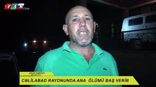 Cəlilabad rayonunda ana doğum Evinde  Həkim səhlənkarlıqndan dünyasın dəyişdi