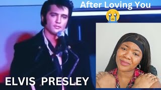 Elvis Presley ~ AFTER LOVING YOU💔😭.. A Legend👑  |REACTION|