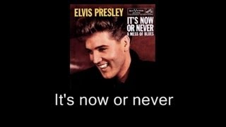 It's now or never • Original • Elvis Presley • 1960
