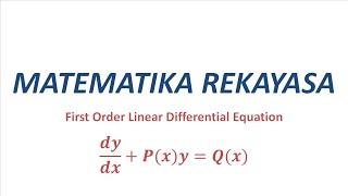 Cara Menyelesaikan Persamaan DIferensial Linear Ordo 1