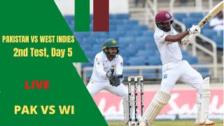 Live: Pakistan vs West Indies 2nd Test |PAK vs WI Live cricket match today | PAK vs WI 2nd Test Day5
