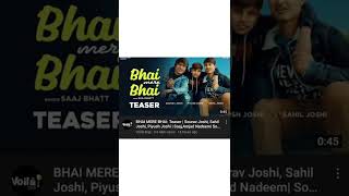 @Sourav joshi vlogs new song bhai mere bhai teaser launched