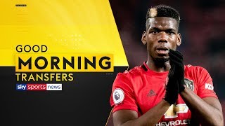 Is Paul Pogba set to leave Man United in the summer? | Good Morning Transfers