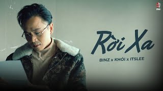 RỜI XA - Binz ft. Khói \u0026 It's Lee | LYRICS VIDEO