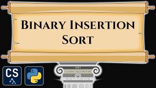 Binary Insertion Sort Algorithm Visualization | Step by Step Python Code Animation