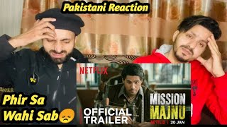 Mission Majnu Official Trailer| Sidharth Malhotra, Rashmika Mandanna | React to pakistani
