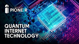 The Internet Is COMPLETELY Changing - Quantum Internet Explained