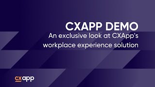 New CXApp Demo: Workplace Experience Platform
