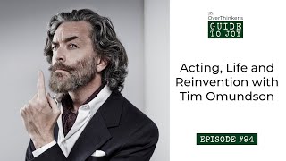 94. Acting, Life and Reinvention with Tim Omundson (Video Interview)