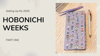 Set Up My 2025 Hobonichi Weeks With Me