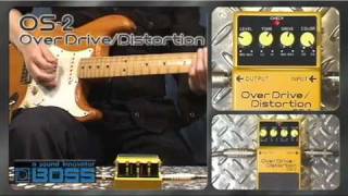 BOSS OS-2 Overdrive / Distortion [BOSS Sound Check]