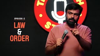 Law & Order | Stand Up Comedy by Manik Mahna