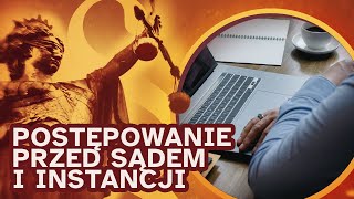 Prawo na co dzień: postępowanie przed sądem I instancji