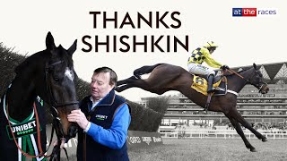 Thanks Shishkin | A tribute to a true racing great