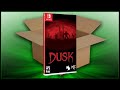 DUSK [Switch] (Unboxing/Offline/Review)