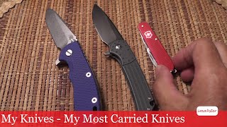 My Knives - My Most Carried Knives