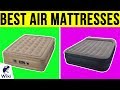 10 Best Air Mattresses 2019