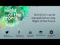 night of the proms 2017 nederland aftermovie