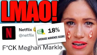 Netflix PANICS as Crazy Meghan Markle BACKLASH Gets Hilariously WORSE!