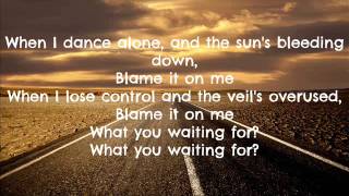 George Ezra - Blame It On Me Lyrics