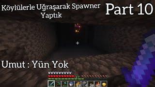 Spawnerla Farm Ve Köylülere Ev Yaptık l Minecraft Survival Part 10