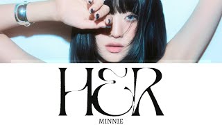 HER / MINNIE 【カナルビ/ 日本語訳】