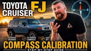 Toyota FJ Cruiser Compass Calibration Tutorial – Step-by-Step Guide • DIY