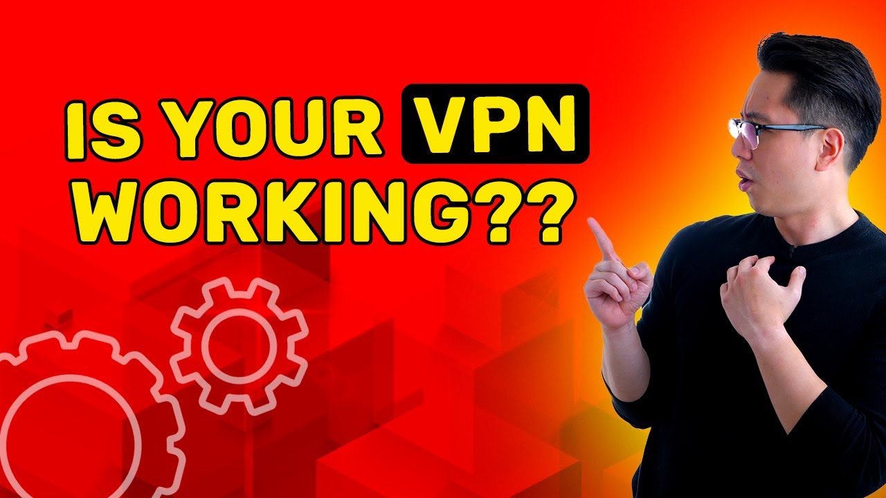 Check If Your VPN Is Working + Fix VPN Problem - YouTube