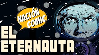 EL ETERNAUTA - La joya del comic latinoamericano