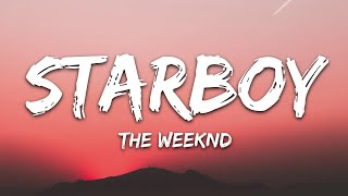 Starboy - The Weeknd ft. Daft Punk (Lyrics)