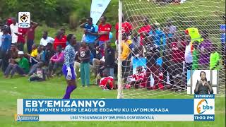 Liigi y’Eggwanga Ey’omupiira Ogw’abakyala, FUFA Women Super League Eddamu ku Lw’omukaaga