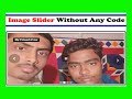 How to create Free Image Slider Online without code.