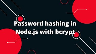 🔒 Mastering Password Security: Hashing in Node.js with bcrypt Explained 🛡️💻
