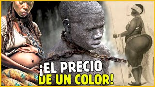 LA TRISTE Y ESCALOFRIANTE HISTORIA DE LA ESCLAVITUD NEGRA