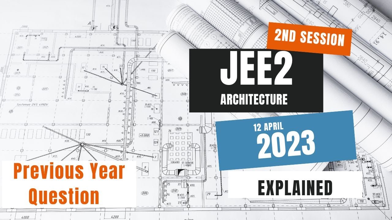 B Arch Exam Preparation | JEE Paper 2 2023 Solved B.ARCH/B.PLANNING ...