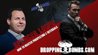 Tools You Need To Become A Millionaire. Dropping Bombs (Ep 276) | Spencer Lodge