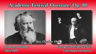 Brahms: Academic Festival Overture, Szell \u0026 ClevelandO (1966) ブラームス 大学祝典序曲 セル