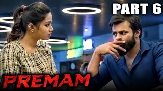 Premam (Chitralahari) - | PART 6 OF 9 | Sai Dharam Tej Hindi Dubbed Movie | Kalyani