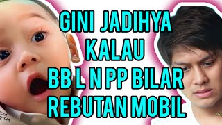 BB L  REBUTAN  MOBIL AMA PP BILAR DUCH SAMA JAIL NYA #lestikejora #LESLAR #BILAR