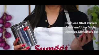 Sumeet Stainless Steel Vertical Canisters / Ubha Dabba / Storage Containers Set of 3Pcs