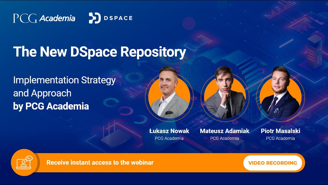 The New Dspace Repository Implementation Strategy And Approach By Pcg