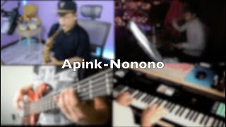 Apink 에이핑크 - NONONO Drummer Quak Junyong feat.小原, DCL3V3LS, Joseph Brylle Luna