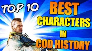 "BEST CHARACTERS" In Cod History (Top Ten - Top 10) "Call of Duty" | Chaos