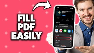 How To Fill Out A Pdf On iPhone 2026 (Step-By-Step Tutorial)